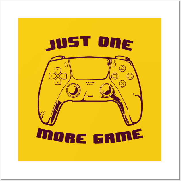 JUST ONE MORE GAME one color version Wall Art by leepianti